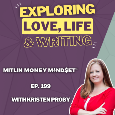 Inside the Mind of Bestselling Author Kristen Proby (Ep. 199)