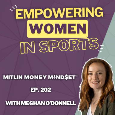 Empowering Women in Sports with Meghan O’Donnell #202