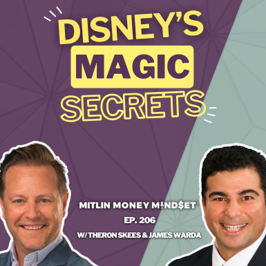 The Magic of Disney with Theron Skees and James Warda #206