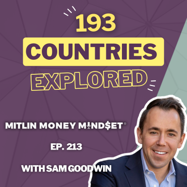 Embracing Uncertainty: Lessons from Traveling to All 193 Countries with Sam Goodwin